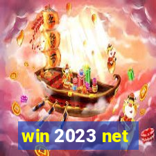 win 2023 net